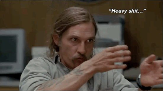 True Detective Heavy Shit