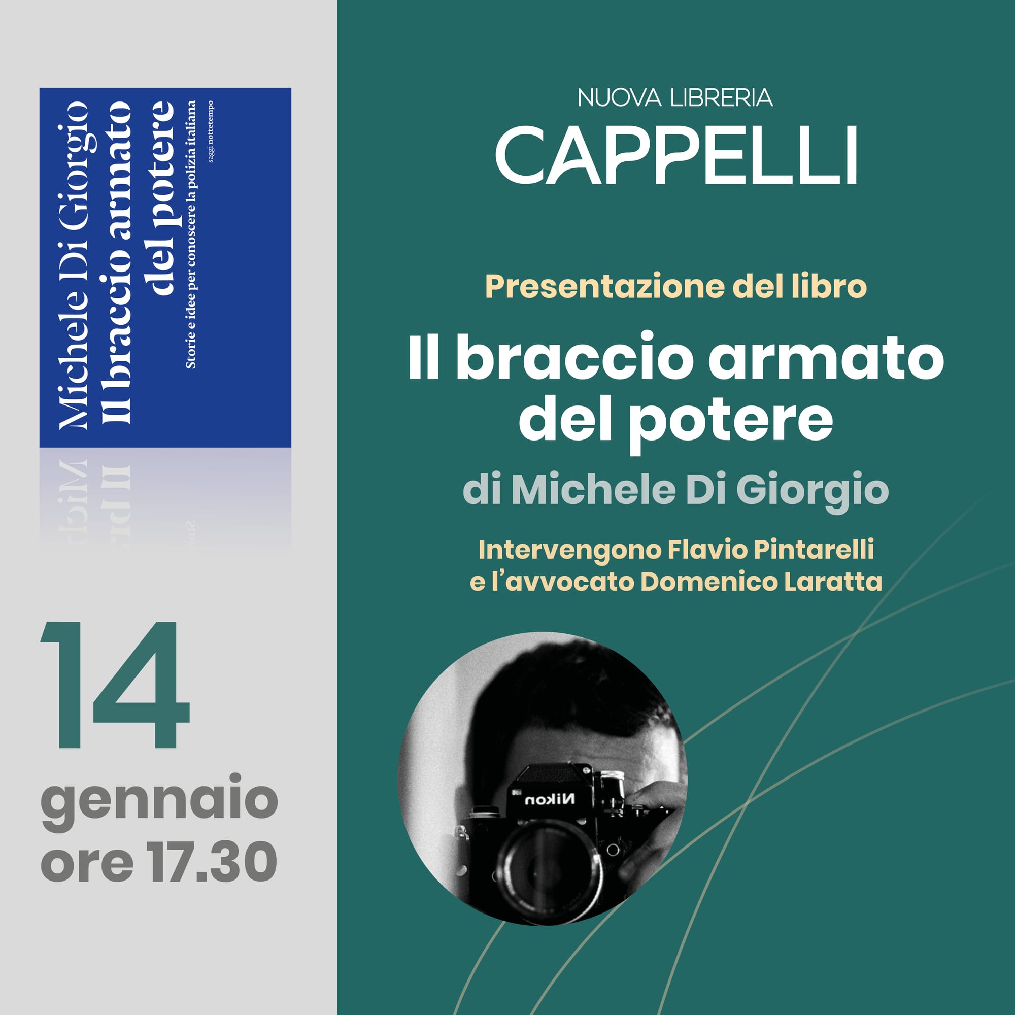 Locandina presentazione: Il braccio armato del potere, 14 gennaio 2025, ore 17.30, Nuova Libreria Cappelli, Bolzano.